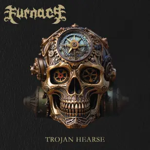 Furnace - Trojan Hearse (2024)