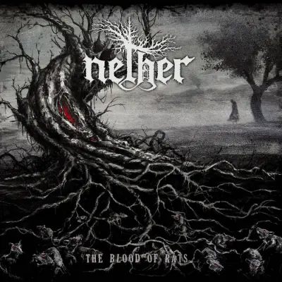 Nether - The Blood of Rats (2024)