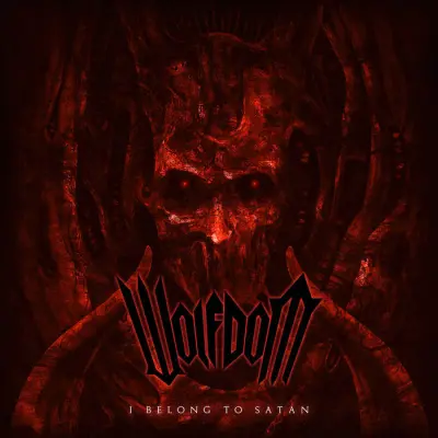 Wolfdom - I Belong to Satan (2024)