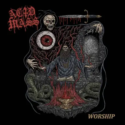 Acid Mass - Worship (2024)