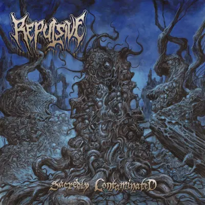 Repulsive - Sacredly Contaminated (2024)