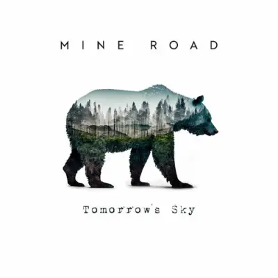 Mine Road - Tomorrow’s Sky (2024)