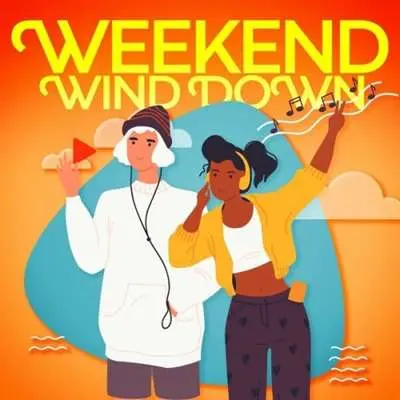 Weekend Wind Down (2024)