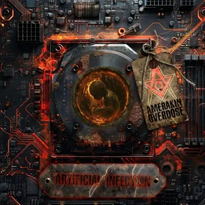 Amerakin Overdose - Artificial Infection (2024)