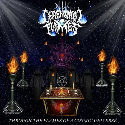 Ceremonial Flames - Through the Flames of a Cosmic Universe (2024)