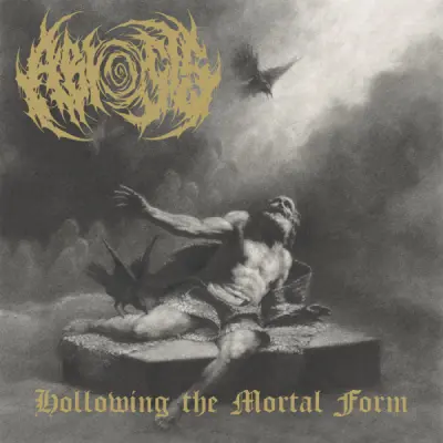 Abiosis - Hollowing The Mortal Form (2024)