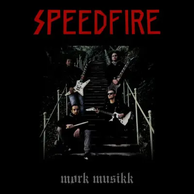 Speedfire - Mørk Musikk (2024)