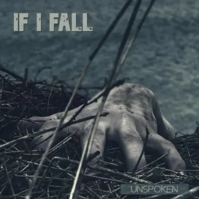 If I Fall - Unspoken (2024)