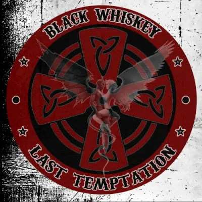 Black Whiskey - Last Temptation (2024)