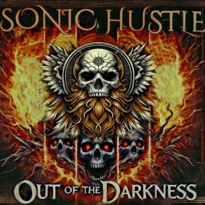 Sonic Hustle - Out Of The Darkness (2024)