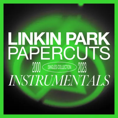Linkin Park - Papercuts: Instrumentals (2024)