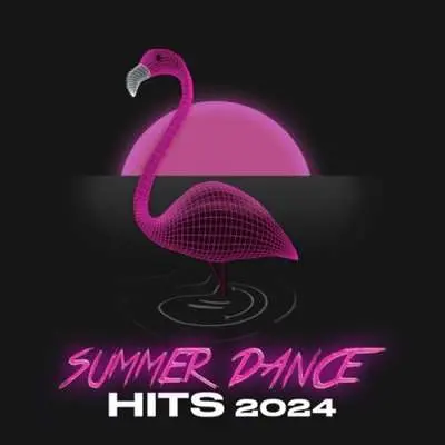 Summer Dance Hits (2024)