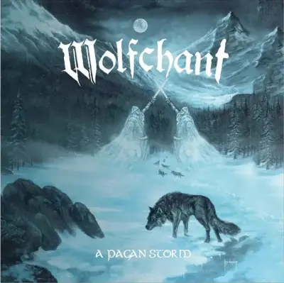 Wolfchant - A Pagan Storm Re-Recorded (2024)