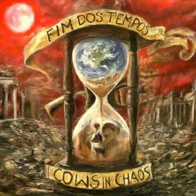 Cows In Chaos - Fim dos Tempos (2024)