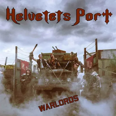 Helvetets Port - Warlords (2024)