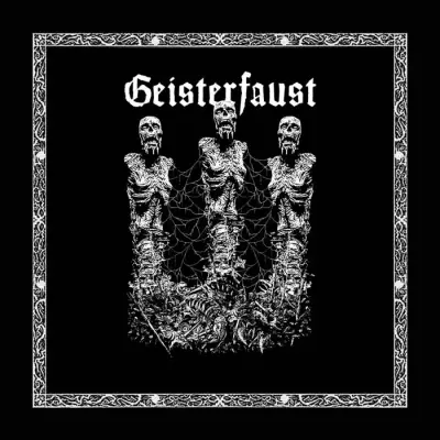 Geisterfaust - Geisterfaust (2024)