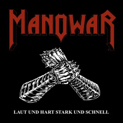 Manowar - Laut und Hart Stark und Schnell (Single) (2023)