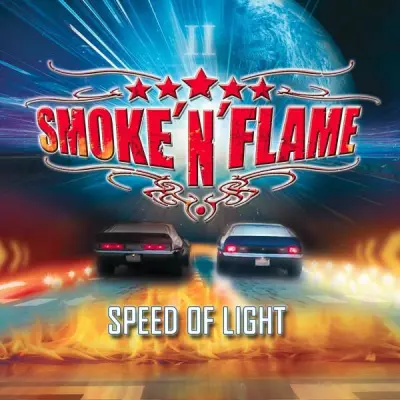 Smoke 'N' Flame - Speed Of Light (2024)