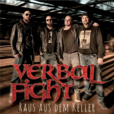 Verbal Fight - Raus aus dem Keller (2024)