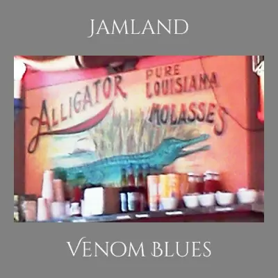 Venom Blues - Jamland (2024)