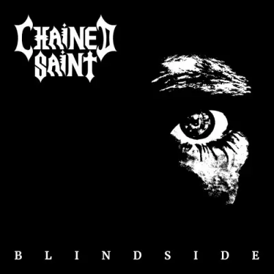 Chained Saint - Blindside (2024)