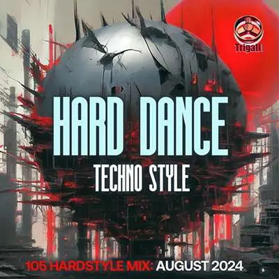 Hard Dance Techno Style (2024)