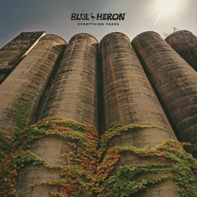 Blue Heron - Everything Fades (2024)