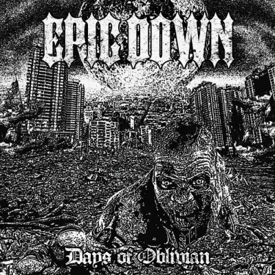 Epic Down - Days of Oblivion (2024)