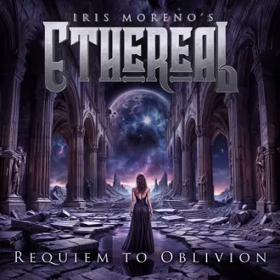 Iris Moreno's Ethereal - Requiem to Oblivion (2024)