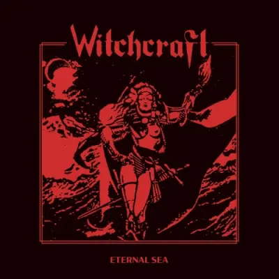 Witchcraft - Eternal Sea (2024)