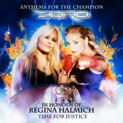 Doro - Anthems for the Champion (In Honour of Regina Halmich - Time for Justice) (2024)