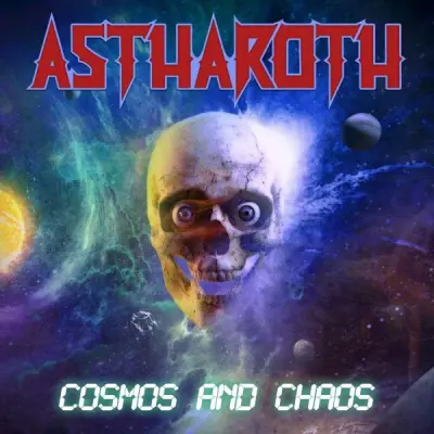 Astharoth - Cosmos And Chaos (2024)