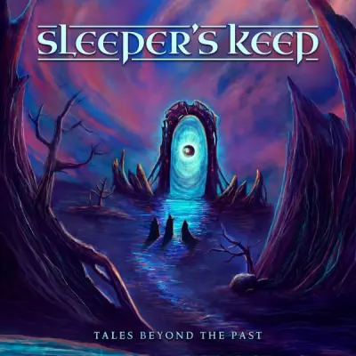 Sleeper’s Keep - Tales Beyond The Past (2024)