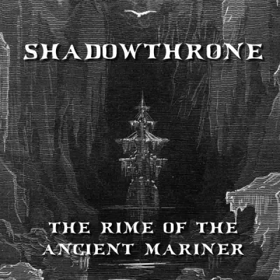 Shadowthrone - The Rime Of The Ancient Mariner (2024)