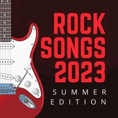 Rock Songs 2023: Summer Edition (2024)