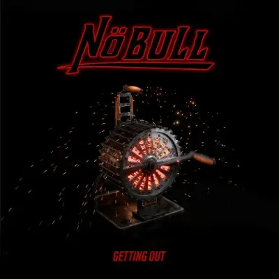 No Bull - Getting Out (2024)