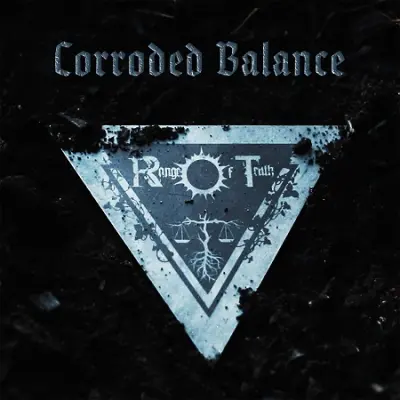 Range of Truth - Corroded Balance (2024)