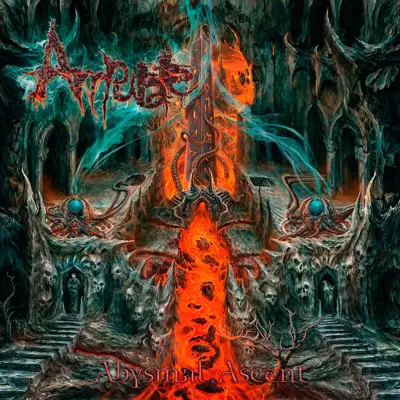 Amputate - Abysmal Ascent (2024)