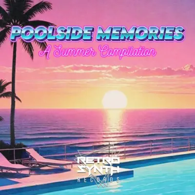 Poolside Memories - A RetroSynth Mix June 2024 (2024)