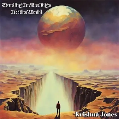 Krishna Jones - Standing On The Edge Of The World (2024)