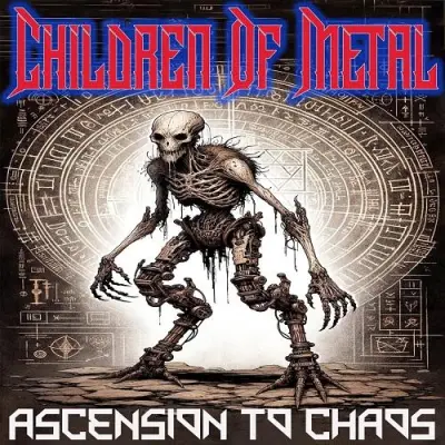 Children Of Metal - Ascension To Chaos (2024)