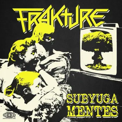 Frakture - Subyugamentes (2024)