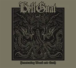 HellGoat - Penetrating Womb and Earth (2024)