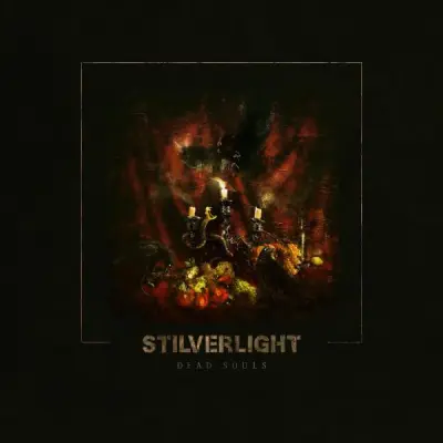 Stilverlight - Dead Souls (2024)