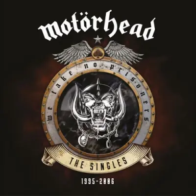 Motörhead - We Take No Prisoners (The Singles 1995 – 2006) (2024)