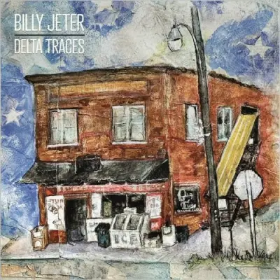 Billy Jeter - Delta Traces (2024)