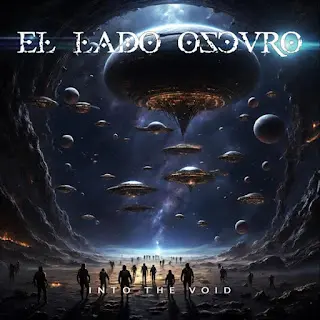 El Lado Oscuro - Into The Void (2024)