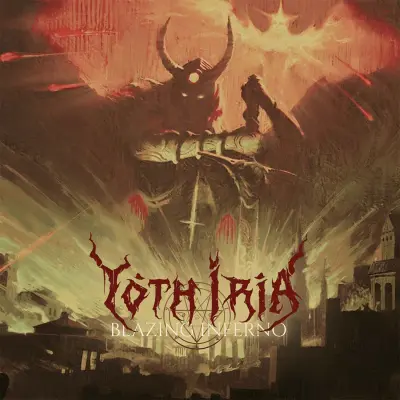 Yoth Iria - Blazing Inferno (2024)