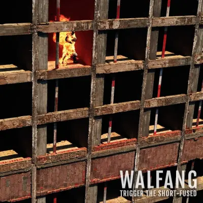 Walfang - Trigger the Short-Fused (2024)