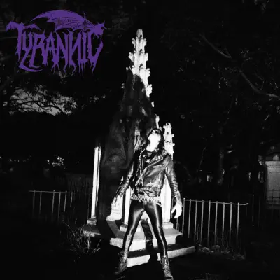 Tyrannic - Tyrannic Desolation (2024)